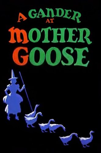 A Gander at Mother Goose