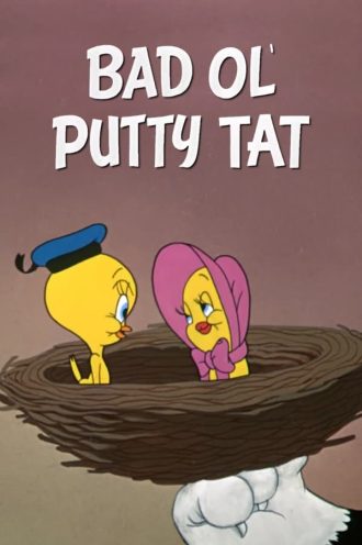 Bad Ol’ Putty Tat