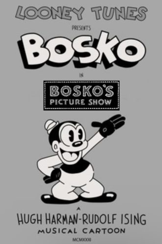 Bosko’s Picture Show