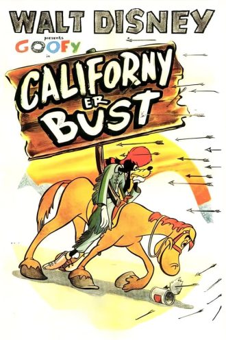 Californy ‘Er Bust
