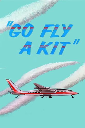 Go Fly a Kit