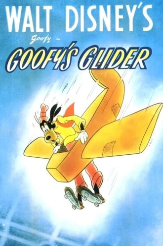 Goofy’s Glider