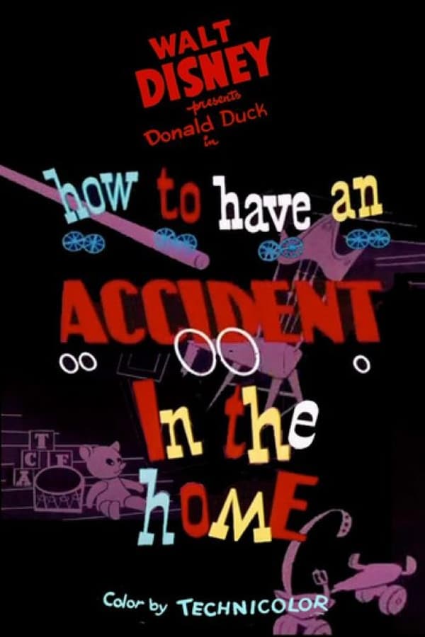 Disney How to Have an Accident in the Home