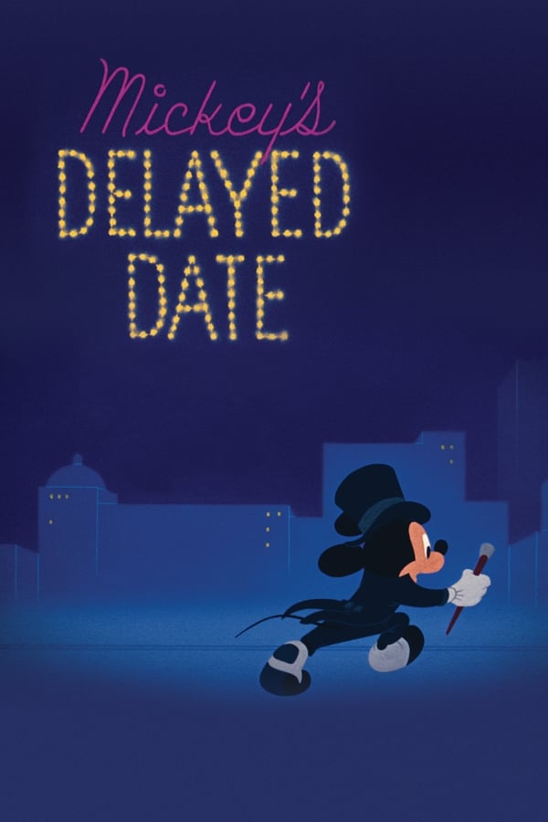 Disney | Mickey's Delayed Date
