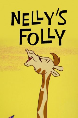 Nelly’s Folly